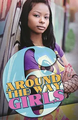 Dievčatá na ceste - Around the Way Girls