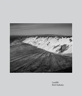 Skládka odpadu: Elegy for the Santa Maria Valley - Landfill: Elegy for the Santa Maria Valley