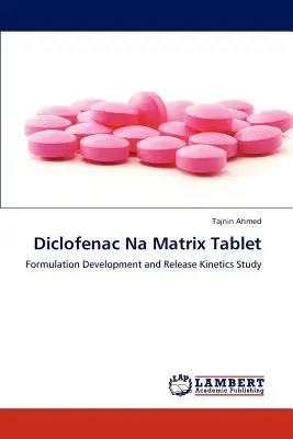 Diclofenac Na Matrix Tableta - Diclofenac Na Matrix Tablet