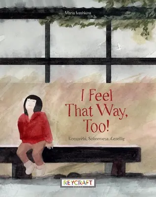 Aj ja to tak cítim! - I Feel That Way, Too!
