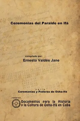 Paraldo ceremónie v If - Ceremonias del Paraldo en If