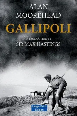 Gallipoli (Veľké tlačené vydanie) - Gallipoli (Large Print Edition)