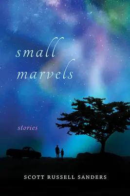 Malé zázraky: Príbehy - Small Marvels: Stories