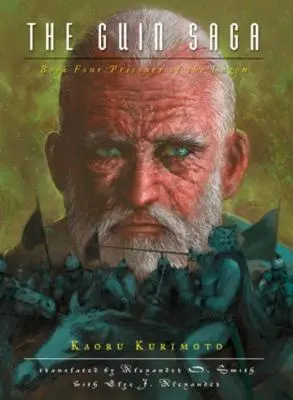 Sága o Guinovej: Kniha štvrtá: Väzňa z vagóna - The Guin Saga: Book Four: Prisoner of the Lagon