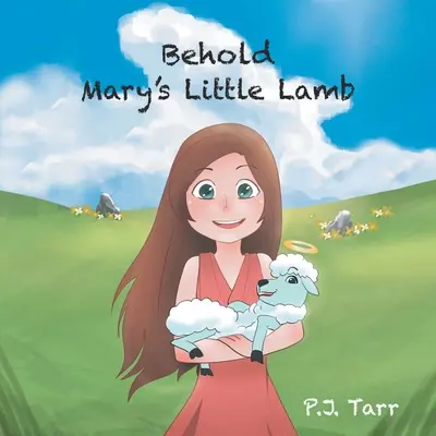 Hľa, Máriino jahniatko - Behold Mary's Little Lamb