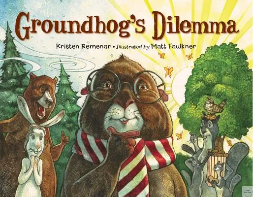 Dilema svišťa - Groundhog's Dilemma