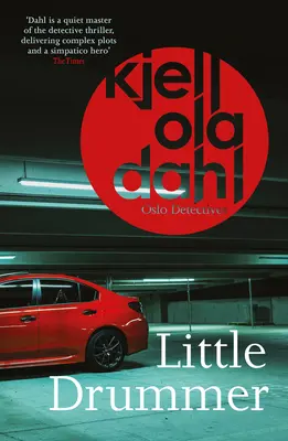 Malý bubeník: Nervydrásajúca, šokujúca časť oceňovanej série detektívov z Osla, zväzok 9 - Little Drummer: A Nerve-Shattering, Shocking Instalment in the Award-Winning Oslo Detectives Seriesvolume 9