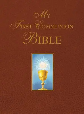 Biblia k môjmu prvému svätému prijímaniu - My First Communion Bible