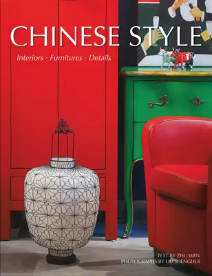 Čínsky štýl - Interiéry, nábytok, detaily - Chinese Style - Interiors, Furniture, Details