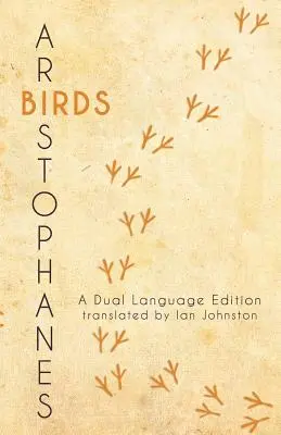 Aristofanove Vtáky: Dvojjazyčné vydanie - Aristophanes' Birds: A Dual Language Edition