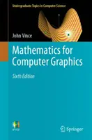 Matematika pre počítačovú grafiku - Mathematics for Computer Graphics