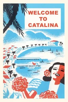 Vintage Journal Grafika Vitajte na Cataline - The Vintage Journal Graphic Welcome to Catalina