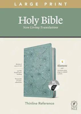 Tenká referenčná Biblia NLT s veľkou tlačou, vydanie s vláknami (červené písmo, kožená, kvetinová/tealová, indexovaná) - NLT Large Print Thinline Reference Bible, Filament Enabled Edition (Red Letter, Leatherlike, Floral/Teal, Indexed)
