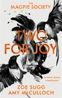 Magpie Society: Dve pre radosť - Magpie Society: Two for Joy