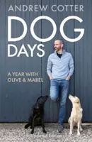 Psie dni - rok s Olive a Mabel - Dog Days - A Year with Olive & Mabel