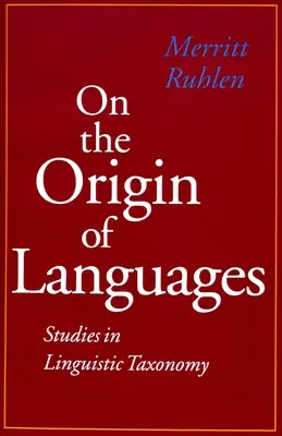 O pôvode jazykov: Štúdie z jazykovej taxonómie - On the Origin of Languages: Studies in Linguistic Taxonomy