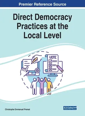 Praktiky priamej demokracie na miestnej úrovni - Direct Democracy Practices at the Local Level