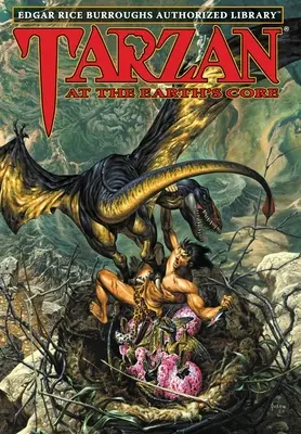 Tarzan v jadre Zeme: Edgar Rice Burroughs: autorizovaná knižnica - Tarzan at the Earth's Core: Edgar Rice Burroughs Authorized Library