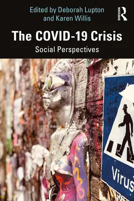 Kríza COVID-19: Sociálne perspektívy - The COVID-19 Crisis: Social Perspectives