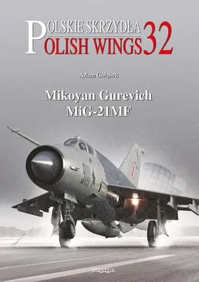Mikojan Gurevič Mig-21mf - Mikoyan Gurevich Mig-21mf