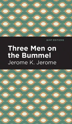 Traja muži na Bummel - Three Men on the Bummel