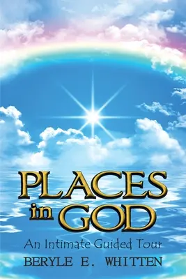 Miesta v Bohu: Dôverná prehliadka - Places In God: An Intimate Guided Tour