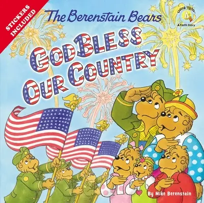 Medvedíky Berenstainové Nech Boh žehná našu krajinu - The Berenstain Bears God Bless Our Country