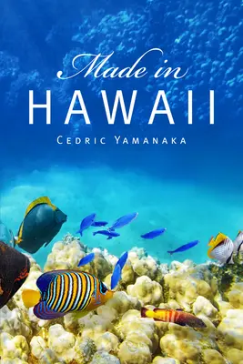 Made in Hawaii: 46. zväzok - Made in Hawaii: Volume 46