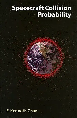 Pravdepodobnosť zrážky vesmírnych lodí - Spacecraft Collision Probability