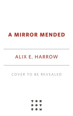 Opravené zrkadlo - A Mirror Mended