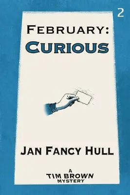 Február: Zvedavosť - February: Curious