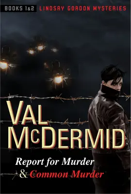 Report for Murder a Common Murder: Záhady Lindsay Gordonovej #1 a #2 - Report for Murder and Common Murder: Lindsay Gordon Mysteries #1 and #2