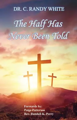 Polovica nebola nikdy povedaná - The Half Has Never Been Told