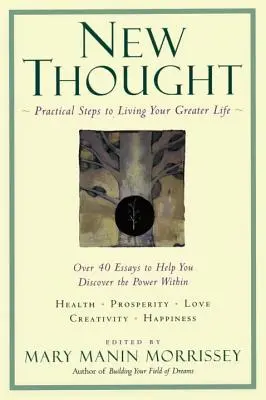 Nové myslenie: Praktická spiritualita - New Thought: A Practical Spirituality