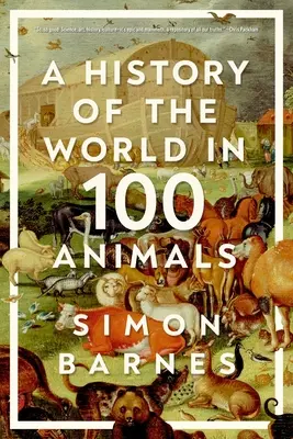 História sveta v 100 zvieratách - A History of the World in 100 Animals