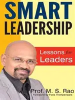 Inteligentné vedenie - lekcie pre lídrov - Smart Leadership - Lessons for Leaders
