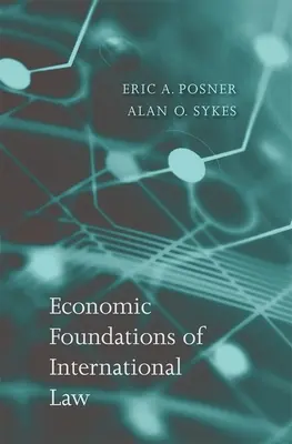 Ekonomické základy medzinárodného práva - Economic Foundations of International Law