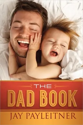 Kniha o otcoch - The Dad Book