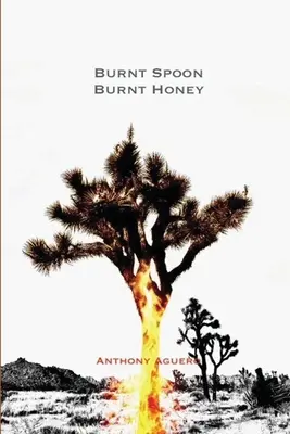 Spálená lyžica Spálený med - Burnt Spoon Burnt Honey