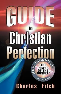 Sprievodca kresťanskou dokonalosťou - Guide to Christian Perfection