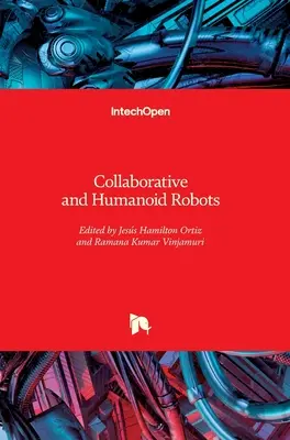 Kolaboratívne a humanoidné roboty - Collaborative and Humanoid Robots