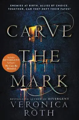 Vyryť znamenie - Carve the Mark