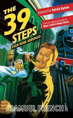 39 krokov, ešte viac skrátené - The 39 Steps, Even More Abridged