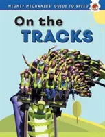 Na koľajniciach - On The Tracks