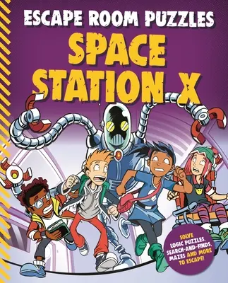 Hádanky do únikovej miestnosti: Vesmírna stanica X - Escape Room Puzzles: Space Station X