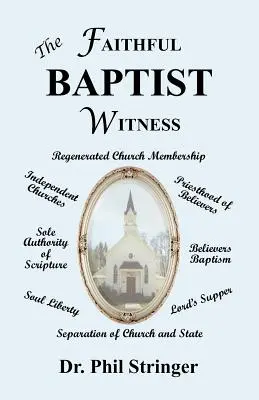 Verný baptistický svedok - The Faithful Baptist Witness