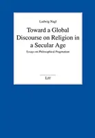 KU GLOBÁLNEMU DISKURZU O NÁBOŽENSTVE V - TOWARD A GLOBAL DISCOURSE ON RELIGION IN