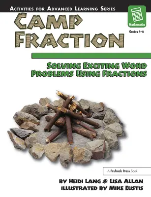 Frakcia tábora: Riešenie vzrušujúcich slovných úloh pomocou zlomkov - Camp Fraction: Solving Exciting Word Problems Using Fractions