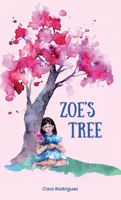 Zoein strom - Zoe's Tree