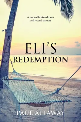 Eliho vykúpenie - Eli's Redemption